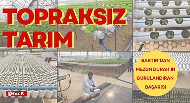 TOPRAKSIZ TARIM YAPIYOR
