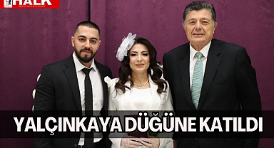 Yalçınkaya, Düğüne Katıldı