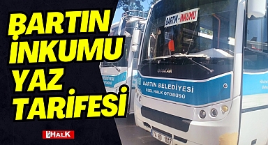 BARTIN İNKUMU YAZ TARİFESİ