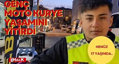 Genç motokurye yaşamını yitirdi