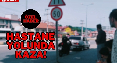 Hastane Yolunda Kaza!
