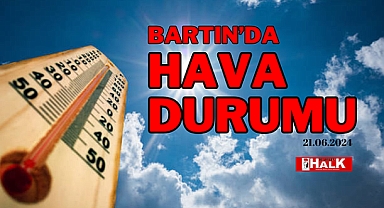 BARTIN'DA HAVA DURUMU