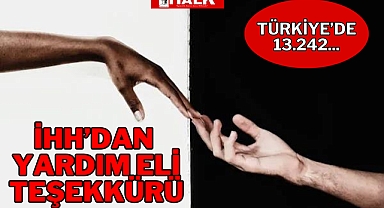 İHH'DAN YARDIM ELİ TEŞEKKÜRÜ