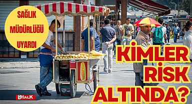 KİMLER RİSK ALTINDA?