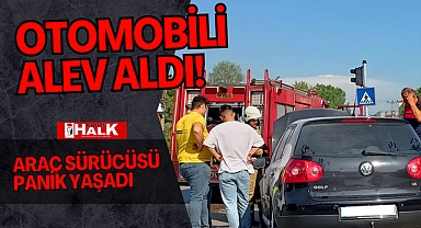 OTOMOBİLİ ALEV ALDI!