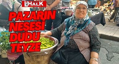 Pazarın Neşesi Dudu Teyze