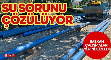 SU SORUNU ÇÖZÜLÜYOR
