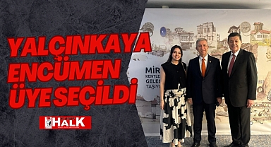 Yalçınkaya Encümen Üye Seçildi