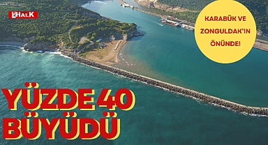 YÜZDE 40 BÜYÜDÜ!
