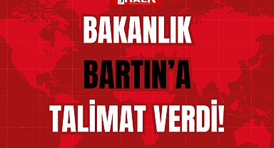 BAKANLIK TALİMAT VERDİ!