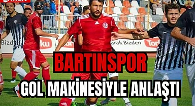 Bartınspor gol makinesi ile anlaştı