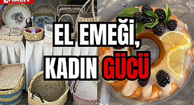 EL EMEĞİ, KADIN GÜCÜ