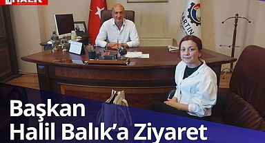 EYBEY Medya'dan Başkan Balık'a Ziyaret
