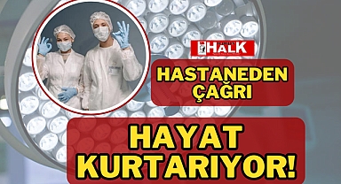 HAYAT KURTARIYOR