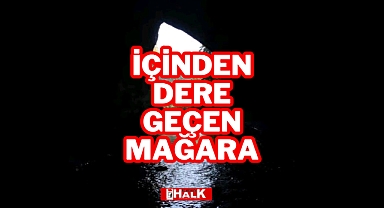 İçinden dere geçen mağara