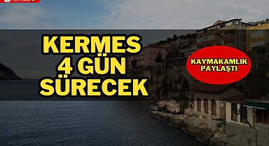 KERMES 4 GÜN SÜRECEK