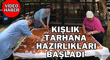 KIŞLIK TARHANA HAZIRLIKLARI BAŞLADI