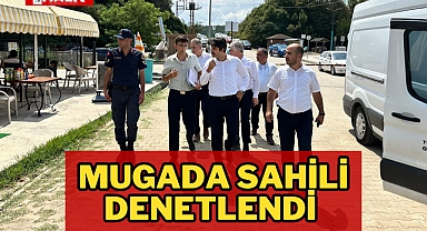 MUGADA SAHİLİ DENETLENDİ