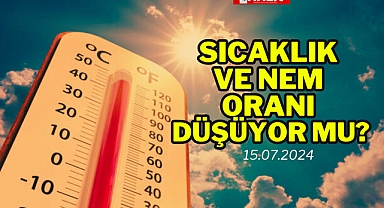 Sıcaklık ve Nem Oranı Düşüyor Mu?