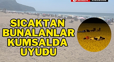 SICAKTAN BUNALANLAR KUMSALDA UYUDU