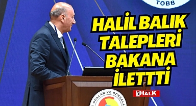 TALEPLER BAKAN YERLİKAYA'YA İLETİLDİ