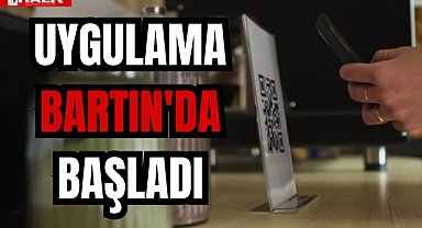 UYGULAMA BARTIN'DA BAŞLADI