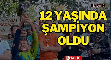 12 yaşında şampiyon oldu