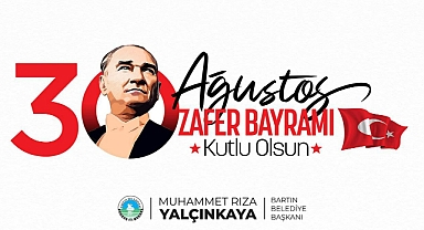 “30 AĞUSTOS ZAFER BAYRAMIMIZ KUTLU OLSUN”