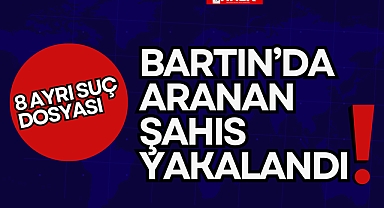 Bartın'da Aranan Şahıs Yakalandı!