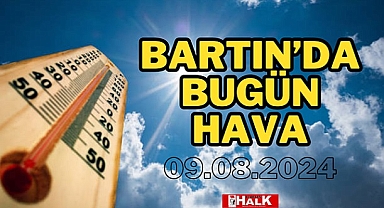 BARTIN'DA BUGÜN HAVA