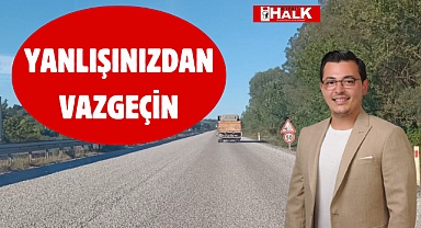 Can yanmadan vazgeçin