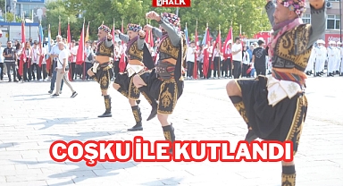 COŞKU İLE KUTLANDI