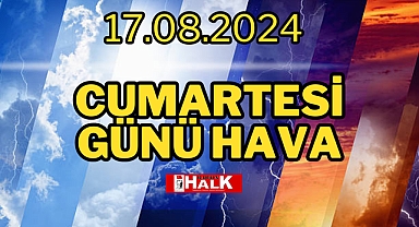 CUMARTESİ GÜNÜ HAVA
