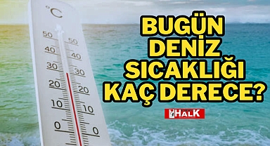 Deniz Sıcaklığı Kaç Derece?