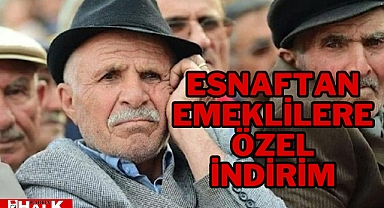 Esnaftan emeklilere özel indirim