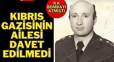 Gazi Ailesi Davet Edilmedi