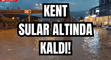 KENT SULAR ALTINDA KALDI!