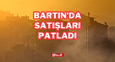 KONUT SATIŞLARI PATLADI