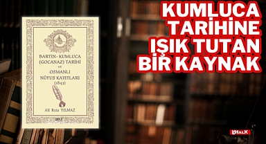 KUMLUCA TARİHİNE IŞIK TUTAN BİR KAYNAK
