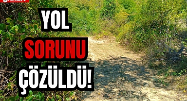 YOL SORUNU ÇÖZÜLDÜ!
