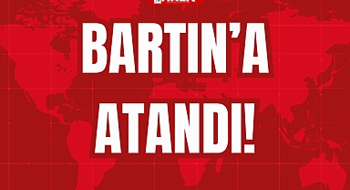 BARTIN’A ATANDI!