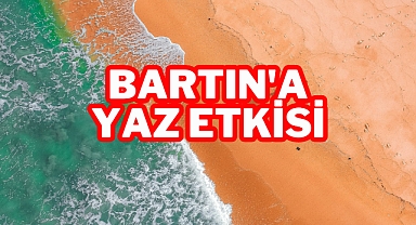 Bartın'a Yaz Etkisi