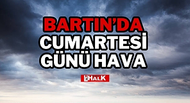 Bartın'da Cumartesi Günü Hava