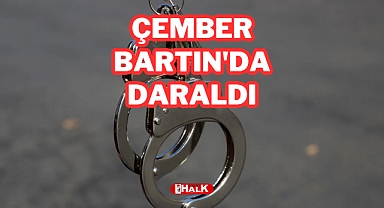 Çember Bartın'da daraldı