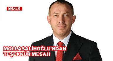 CHP'li İsimden Teşekkür Mesajı