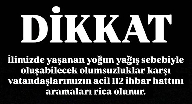 Dikkat! Kaymakamlık uyardı