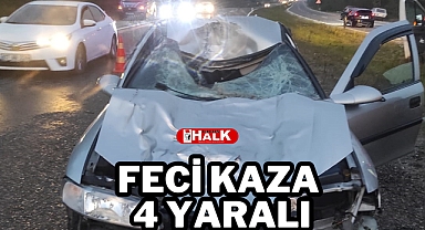 Feci kaza 4 yaralı