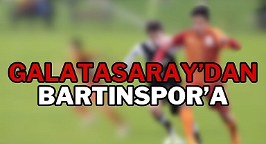 Galatasaray’dan Bartınspor’a