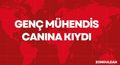 Genç Mühendis Canına Kıydı