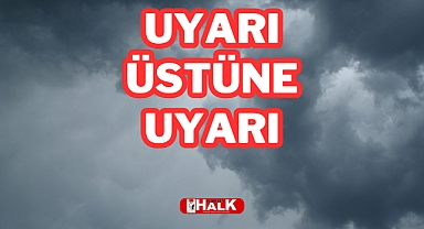 Uyarı üstüne uyarı